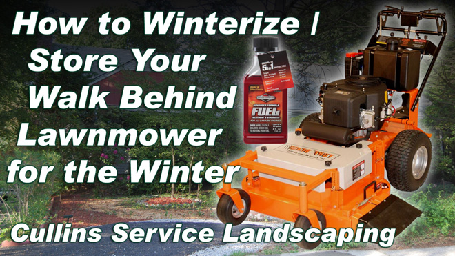 Cullins Service DIY How to Winterize / Store your Walk Behind Lawn Mowery